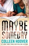 Maybe-Someday