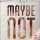 [RESENHA] Maybe Not - Colleen Hoover